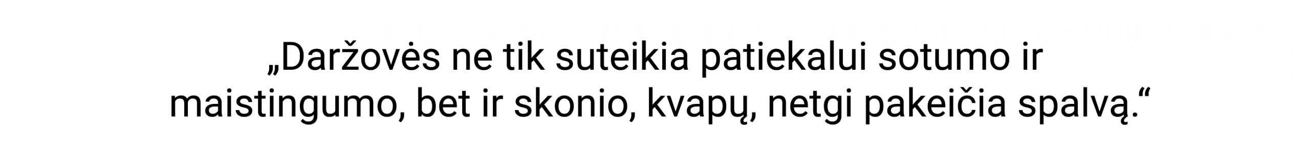 daržovės