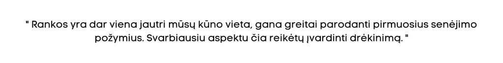 rankų priežiūra
